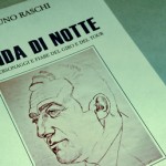 I 30 anni dalla scomparsa di Bruno Raschi